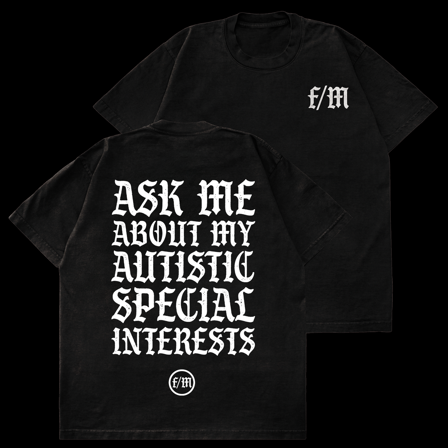 AUTISTIC SPECIAL INTERESTS - HEAVYWEIGHT TEE