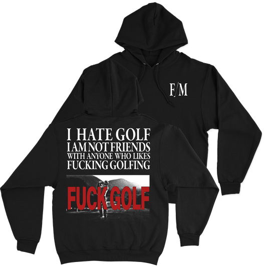 FUCK GOLF - Hoodie