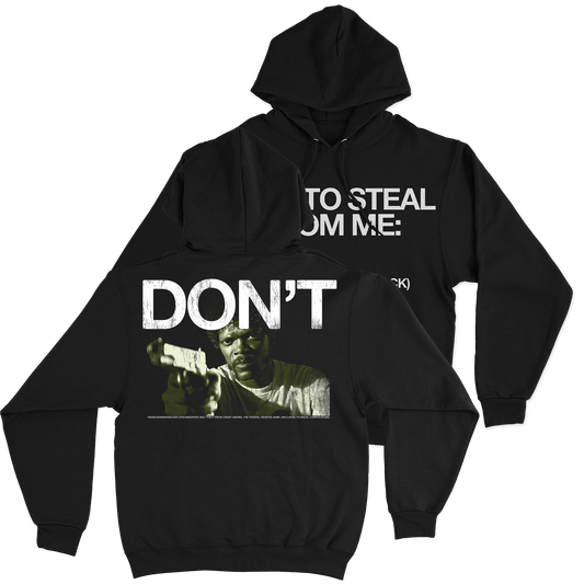 STEAL FROM ME - Hoodie