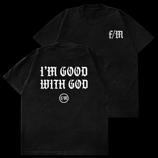 GOOD WITH GOD - HEAVYWEIGHT TEE